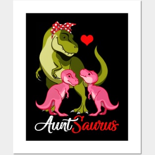 Auntsaurus T-Shirt T-rex Aunt Saurus Dinosaur Posters and Art